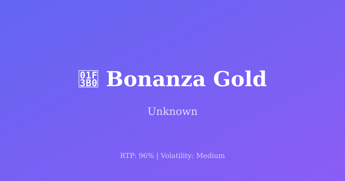 Bonanza Gold